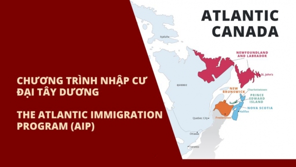 Chương Trình Atlantic Immigration Program (AIP)